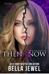Then and Now