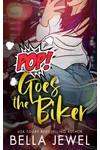 Pop Goes The Biker
