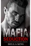 Mafia Seduction