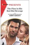 The Flaw in His Red-Hot Revenge