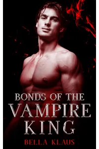 Bonds of the Vampire King