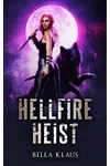 Hellfire Heist