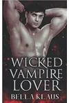Wicked Vampire Lover