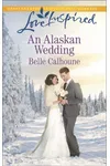 An Alaskan Wedding