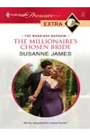 The Millionaire's Chosen Bride