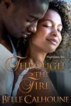Through The Fire