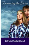 Romancing the Storm