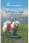 A Friend to Trust