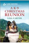 A K-9 Christmas Reunion