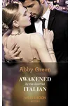 Awakened by the Scarred Italian