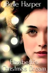 Elizabeth’s Christmas Dream