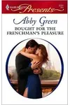 Bought for the Frenchman's Pleasure