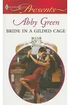 Bride in a Gilded Cage