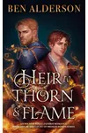 Heir to Thorn and Flame