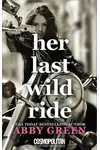 Her Last Wild Ride