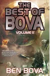 The Best of Bova, Volume II