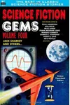 Science Fiction Gems, Volume Four, Jack Sharkey and Others