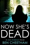 Now She's Dead