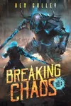 Breaking Chaos
