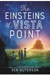 The Einsteins of Vista Point