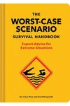 Expert Advice for Extreme Situations