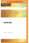 Inside Jobs: Tales from a Time of Quarantine