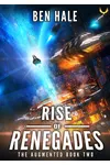 Rise of Renegades