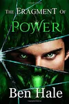 The Fragment of Power