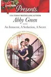 An Innocent, A Seduction, A Secret