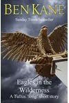 Eagles in the Wilderness