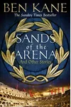 Sands of the Arena and Other Stories