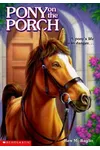 Pony on the Porch