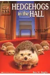Hedgehogs in the Hall