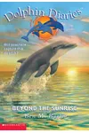 Beyond the Sunrise