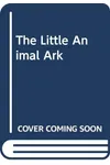 The Little Animal Ark