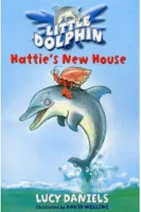 Hattie's New House