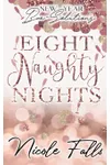 Eight Naughty Nights