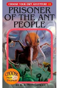 Prisoner of the Ant People