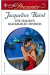 The Italian's Blackmailed Mistress