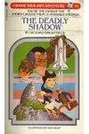 The Deadly Shadow