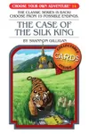 The Case of the Silk King