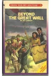Beyond the Great Wall