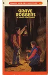 Grave Robbers