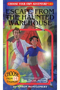 Escape From the Haunted Warehouse