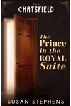 The Prince in the Royal Suite