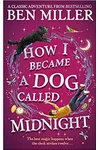 How I Became a Dog Called Midnight