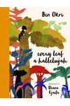 Every Leaf a Hallelujah