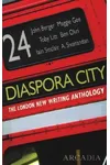 Diaspora City: The London New Writing Anthology
