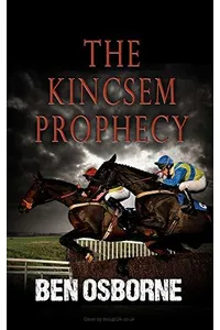 The Kincsem Prophecy
