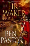 The Fire Waker